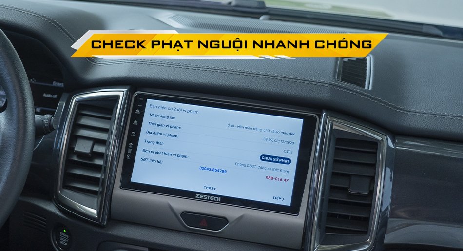 Tra cứu phạt nguội trên màn hình Zestech ZX10 bản cao cấp