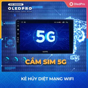 man-hinh-dvd-android-oledpro-x4s-cong-nghe-5G.jpg