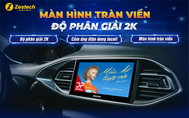 Màn hình android ô tô Zestech ZX10 độ phân giải 2K 2000*1200