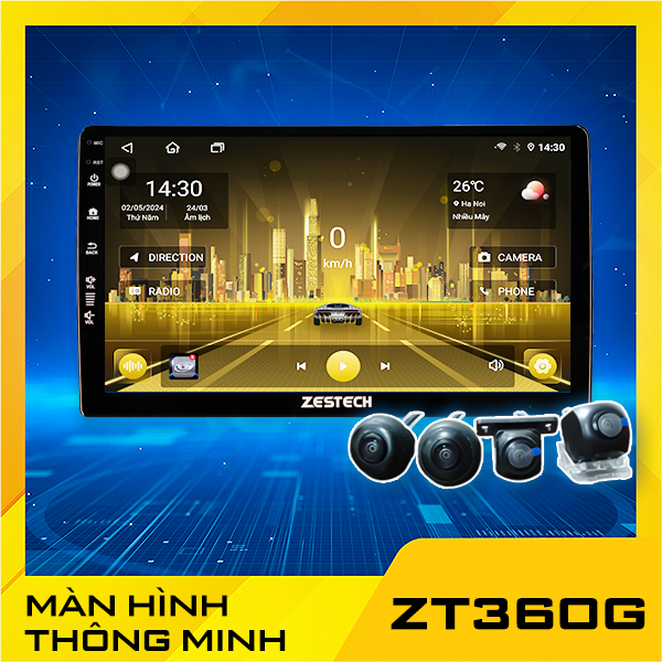 MÀN HÌNH Ô TÔ ANDROID ZESTECH ZT360G NÂNG CẤP 2024